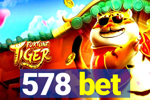 578 bet